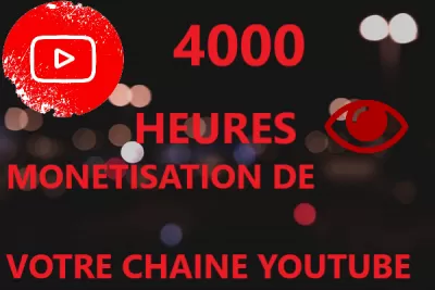 4000 Heures de visionnage pour monétiser votre chaîne YouTube + Garantie